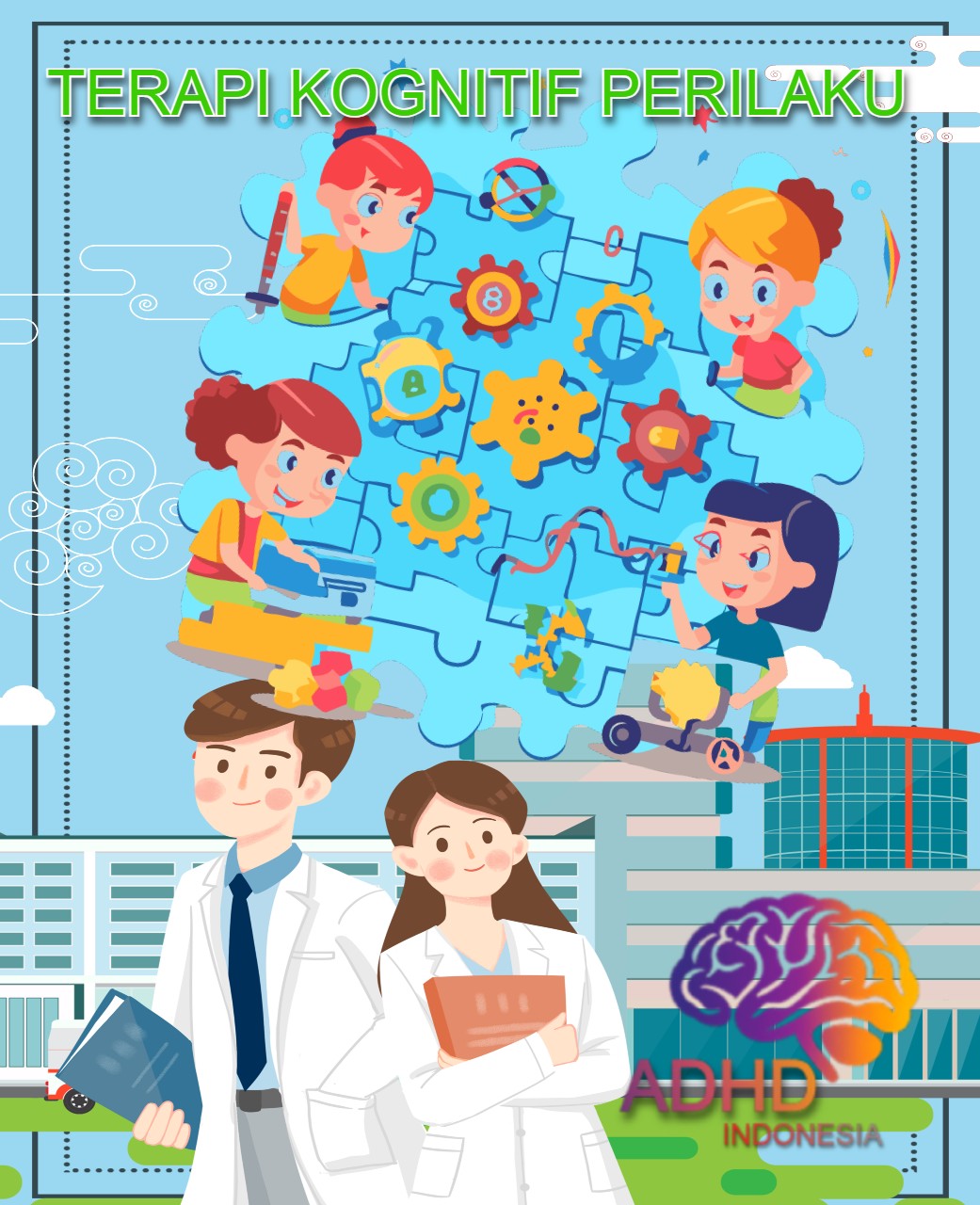 Terapi Kognitif Perilaku (Cognitive Behavioral Therapy / CBT) untuk ADHD Di Kabupaten Ketapang